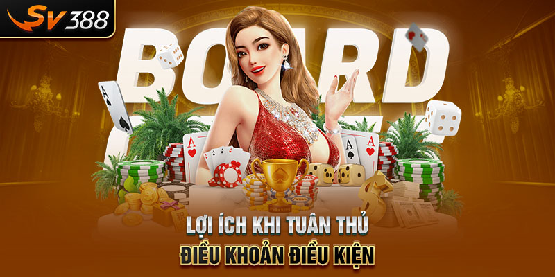 Lợi ích khi tuân thủ điều khoản điều kiện